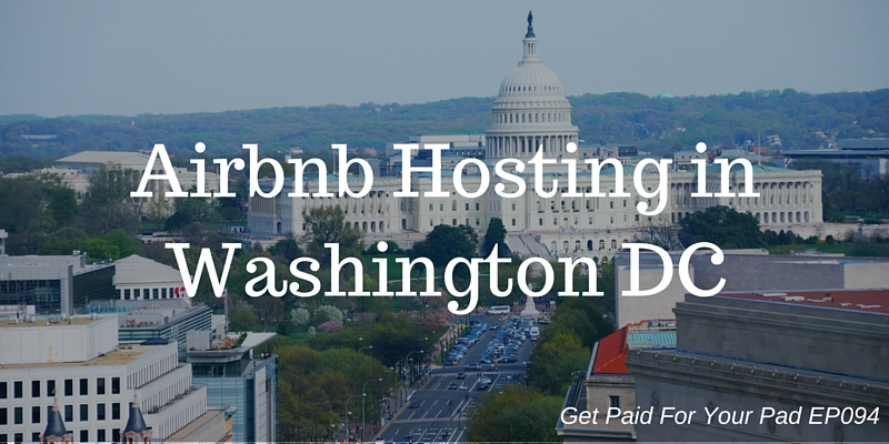 EP094: Airbnb Hosting in Washington DC with Cristina Amoruso