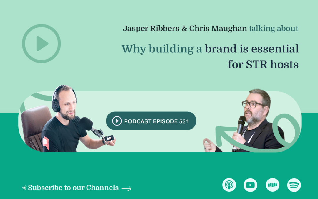 Why Building a Brand is Essential for STR Hosts (Ep531)
