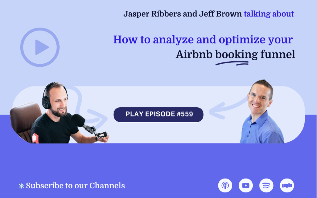 How to analyze and optimize your Airbnb booking funnel (Ep559)