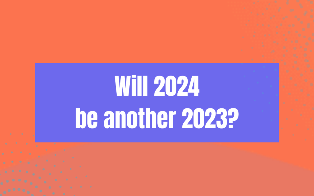 Will 2024 be another 2023? (Ep 605)